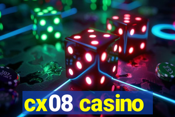 cx08 casino